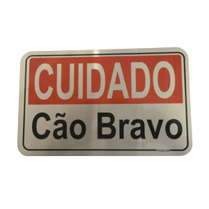 PLACA ALUM 15X24 CUIDADO CAO BRAVO